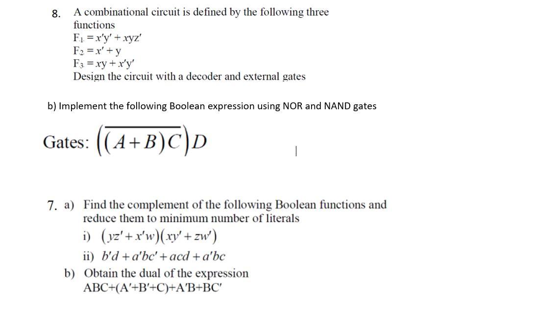 Solved 8. A Combinational Circuit Is Defined By The | Chegg.com