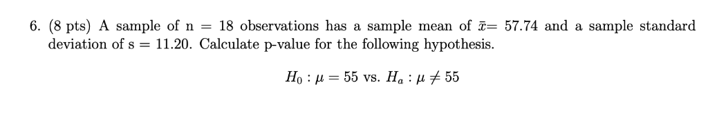 Solved 6. (8 pts) A sample of n 18 observations has a sample | Chegg.com