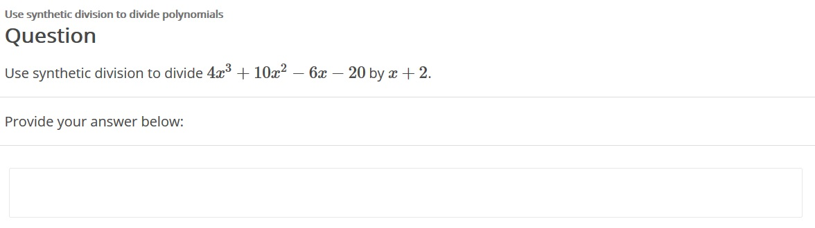 Solved Use Synthetic Division To Divide Polynomials Question Chegg Solved Use Synthetic Division To Divide Polynomials Question Chegg