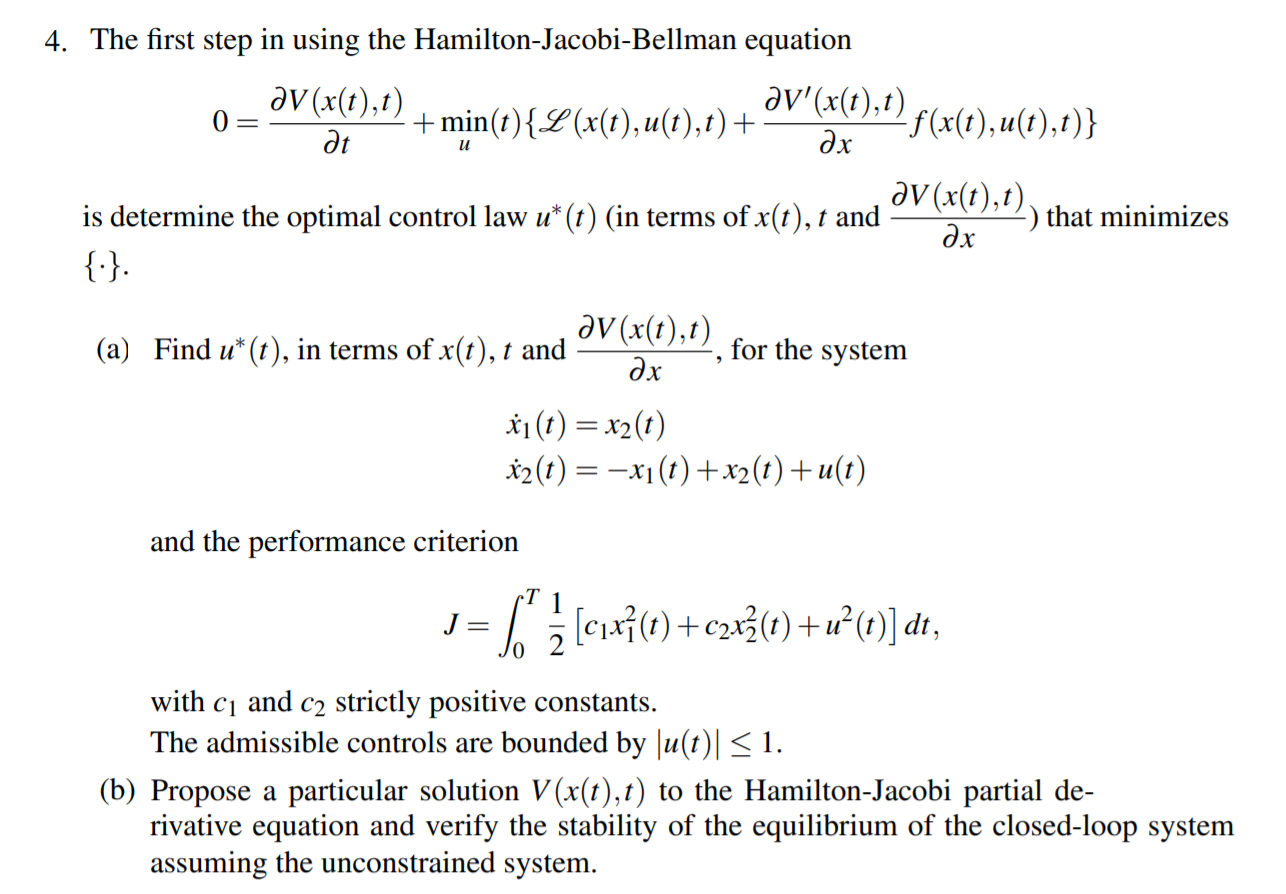 Solved 4 The First Step In Using The Hamilton Jacobi Bel Chegg Com