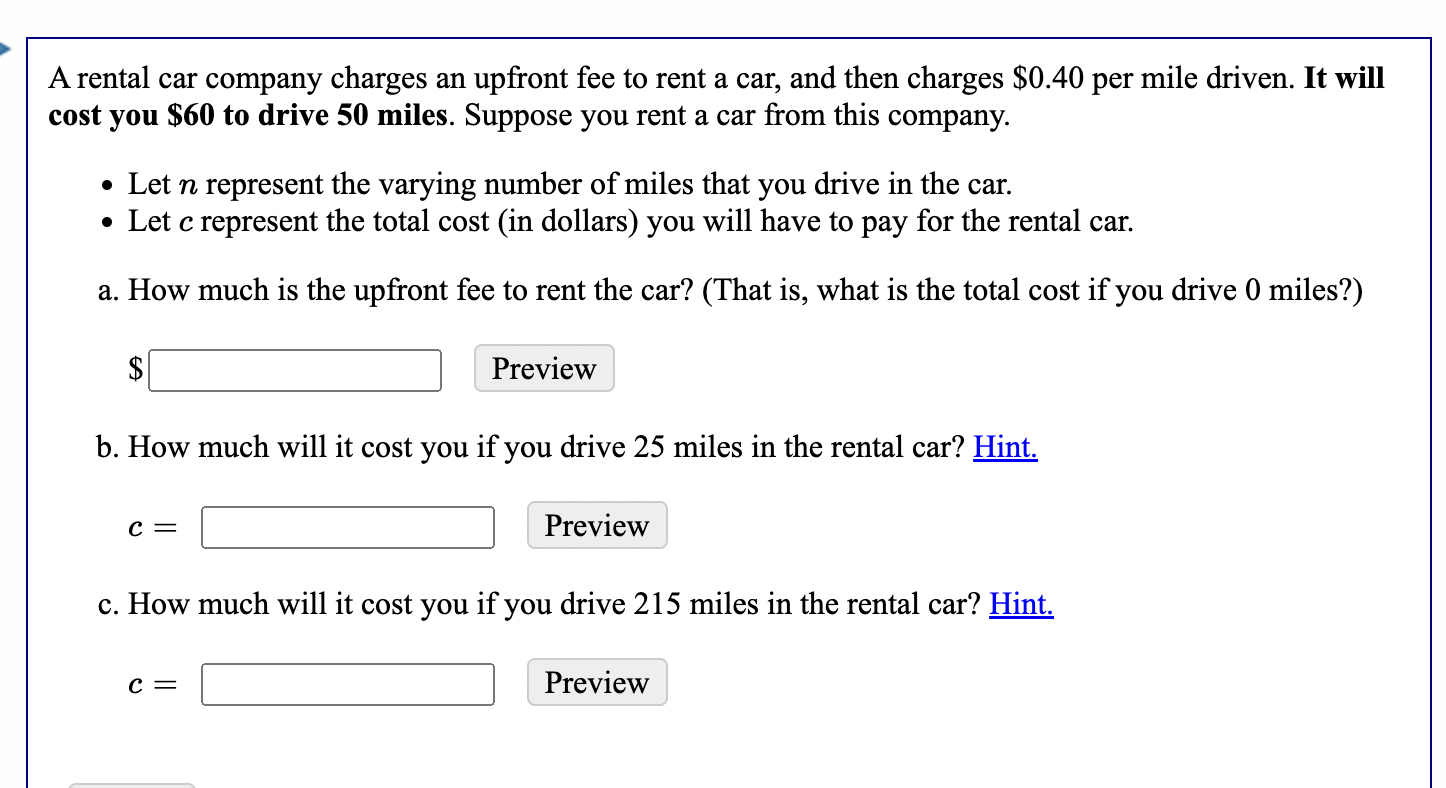Solved A rental car company charges an upfront fee to rent a