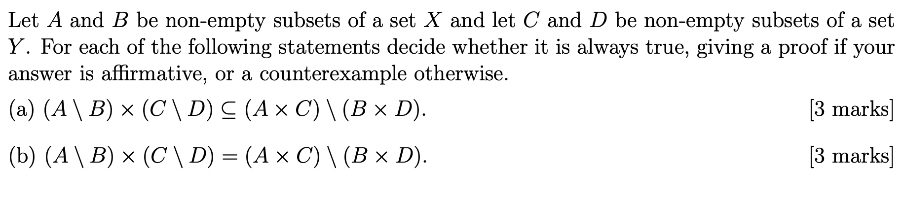 Solved Let A And B Be Non-empty Subsets Of A Set X And Let C | Chegg.com