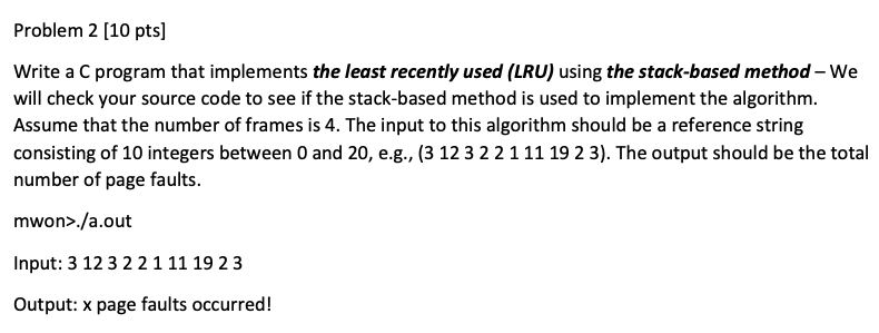 Solved Problem 1 (10 pts) Write a C program that implements | Chegg.com