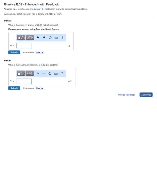 Solved Acetone (nail polish remover) has a density of 0.7857