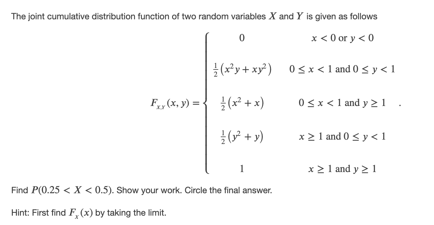 Solved The joint cumulative distribution function of two | Chegg.com