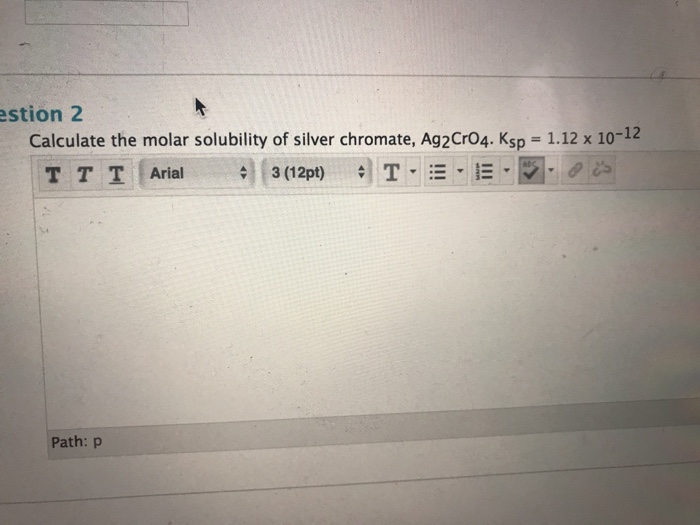 Solved Calculate the molar solubility of silver chromate,