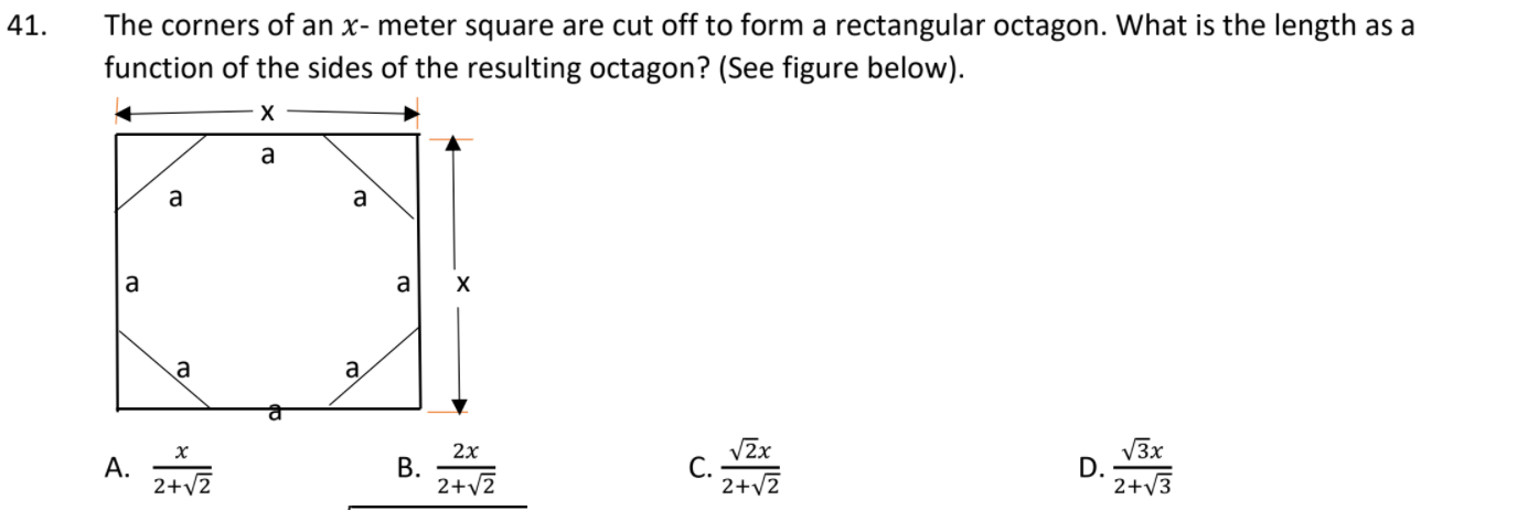 Solved 41. The Corners Of An X-meter Square Are Cut Off To 