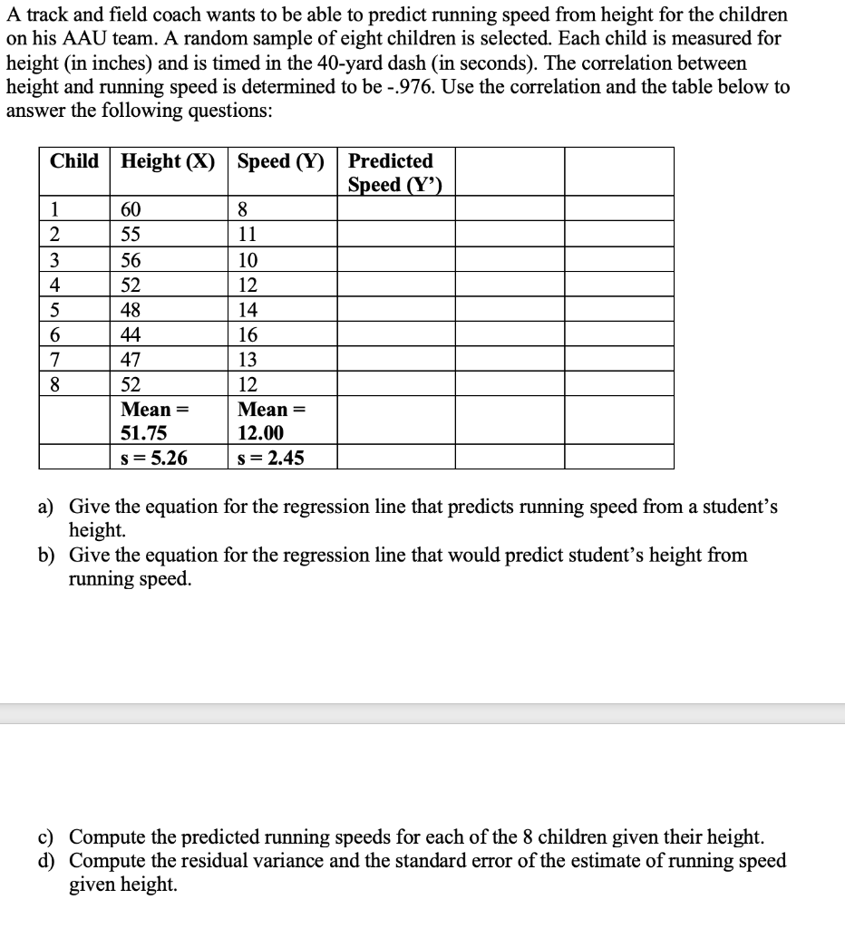 Solved A track and field coach wants to be able to predict