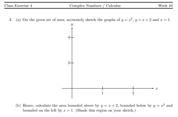 Solved Class Exercise 4 Complex Numbers / Calculus Week 10 | Chegg.com