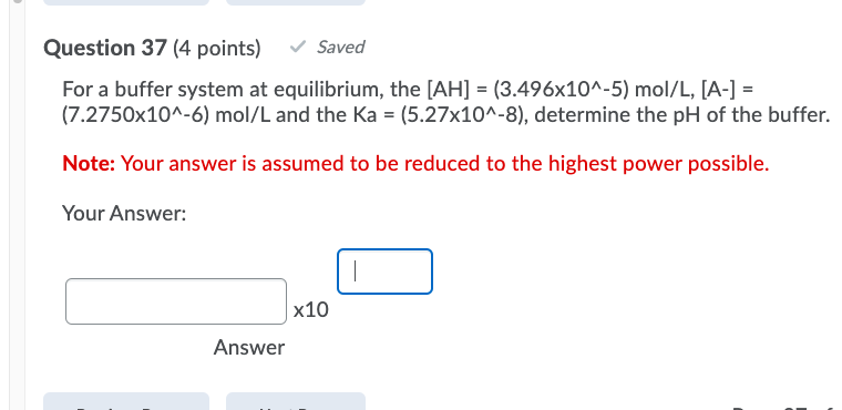 Solved Question 37 (4 points) Saved For a buffer system at | Chegg.com