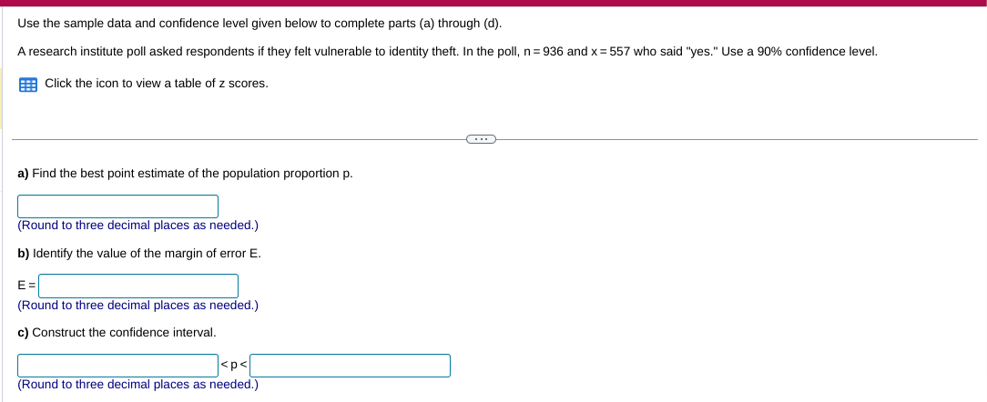 Solved Use the sample data and confidence level given below | Chegg.com