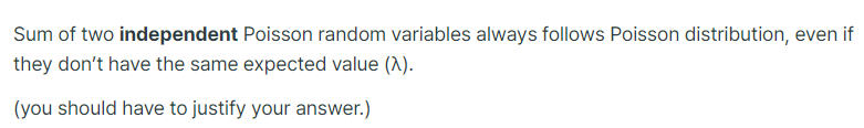 Solved Sum of two independent Poisson random variables | Chegg.com