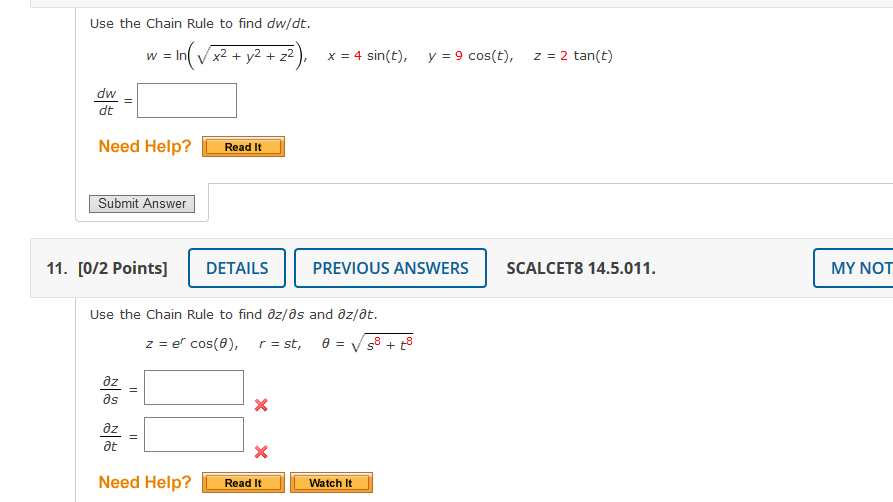 Solved Use the Chain Rule to find dw/dt. w = = In( V x2 + y2