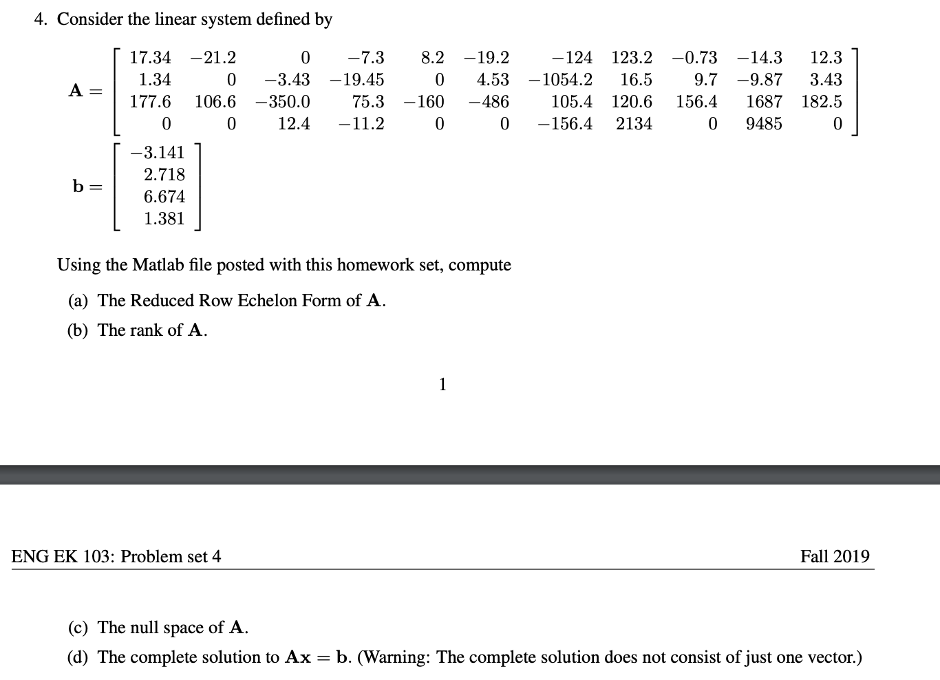 4. Consider the linear system defined by A = 0 -3.43 | Chegg.com