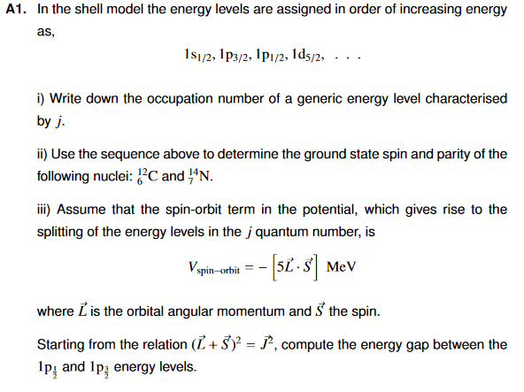 Solved A1. In the shell model the energy levels are assigned | Chegg.com