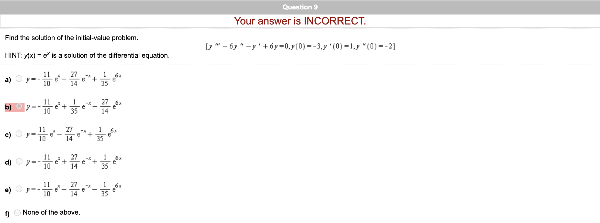 Solved Your answer is INCORRECT. Find the solution of the | Chegg.com