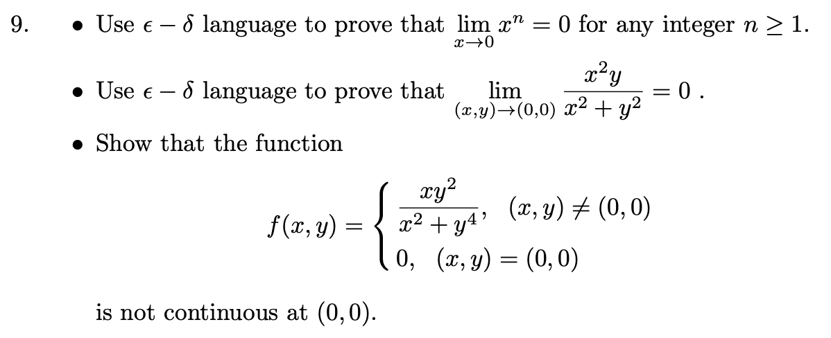 Solved - Use ϵ−δ language to prove that limx→0xn=0 for any | Chegg.com