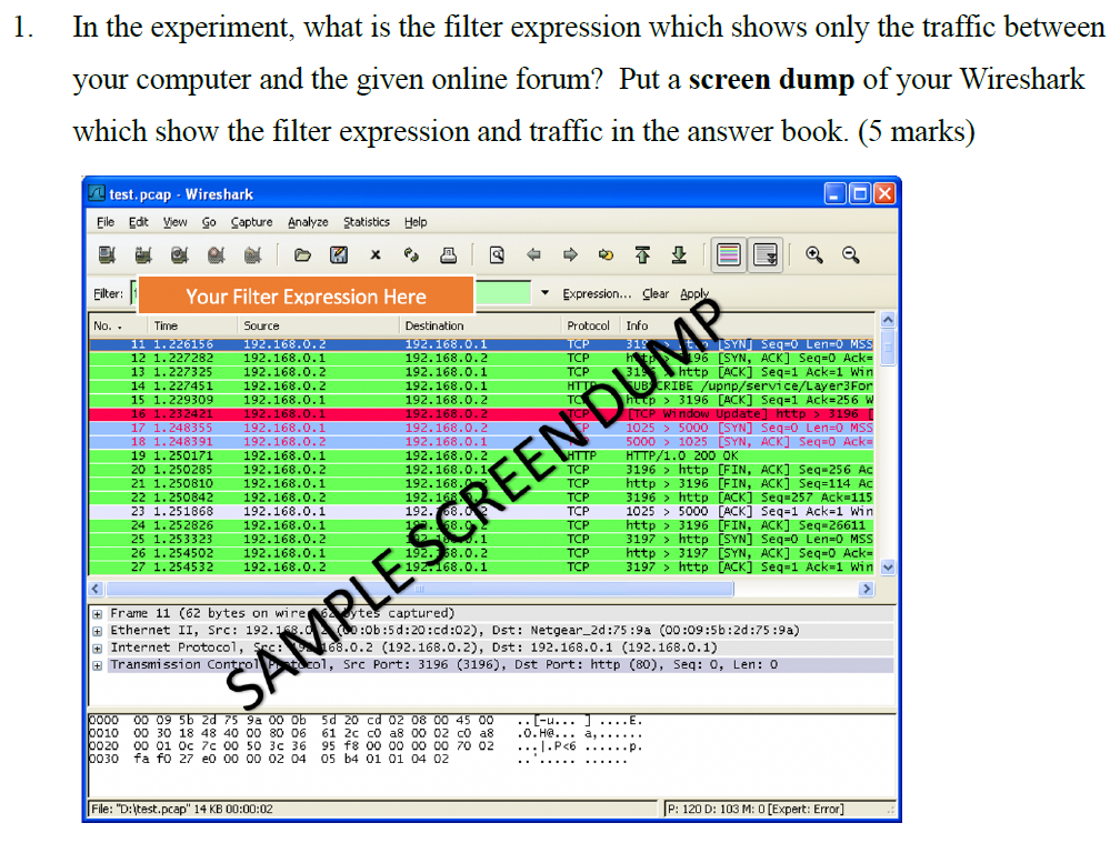 Solved In the experiment, what is the filter expression