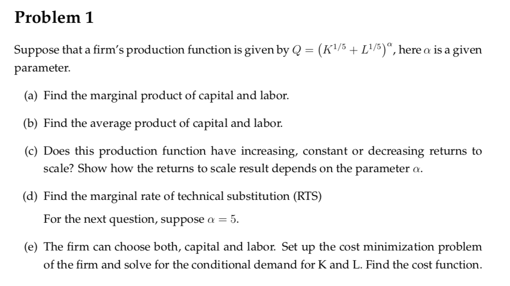 Solved Problem 1 Suppose that a firm's production function | Chegg.com