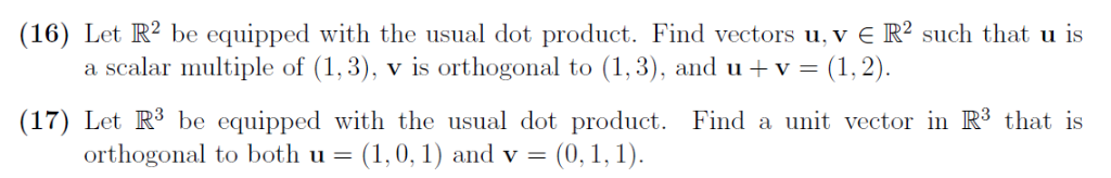 Solved (16) Let R2 be equipped with the usual dot product. | Chegg.com