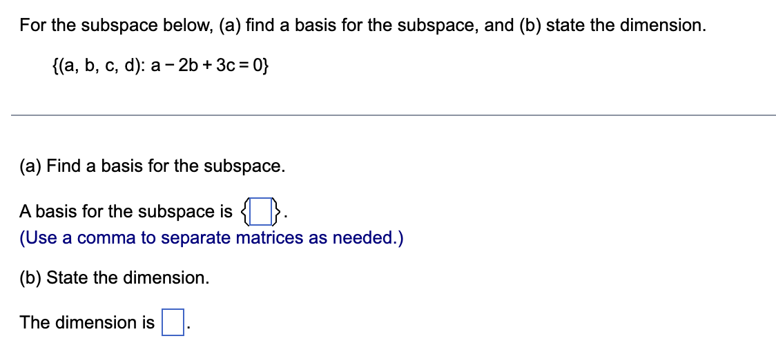 Solved For the subspace below, (a) find a basis for the | Chegg.com