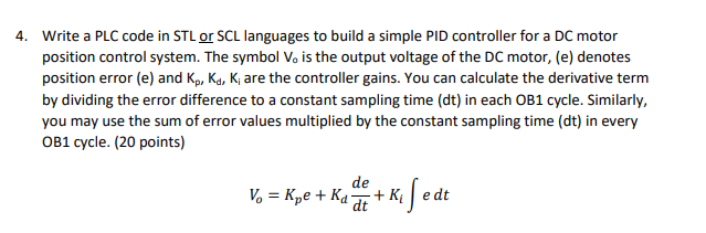 Solved 4. Write a PLC code in STL or SCL languages to build | Chegg.com
