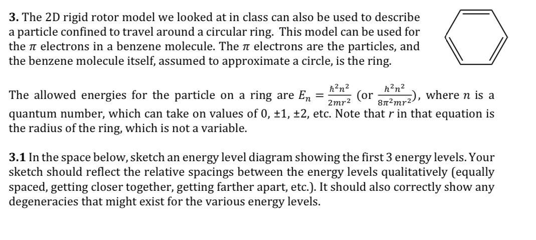 Solved 3. The 2D rigid rotor model we looked at in class can | Chegg.com
