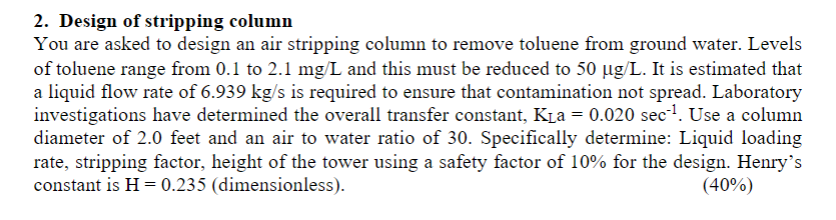 2. Design of stripping column You are asked to design | Chegg.com