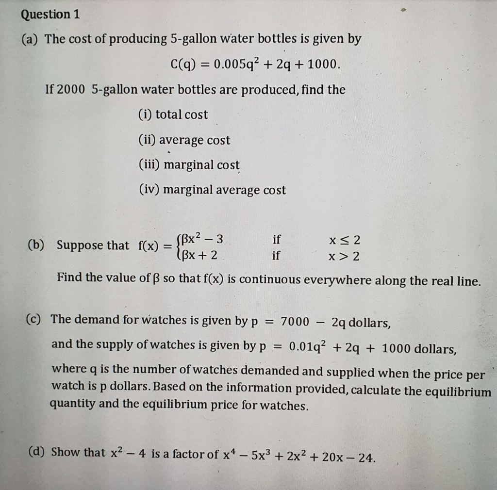 Question 1 A The Cost Of Producing 5 Gallon Water Chegg Com