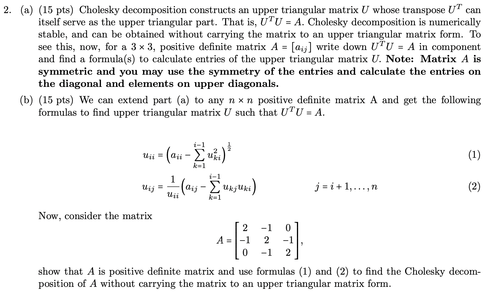 Solved (a) (15 Pts) Cholesky Decomposition Constructs An | Chegg.com