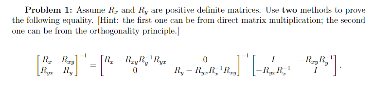 Solved Problem 1: Assume Rz and Ry are positive definite | Chegg.com