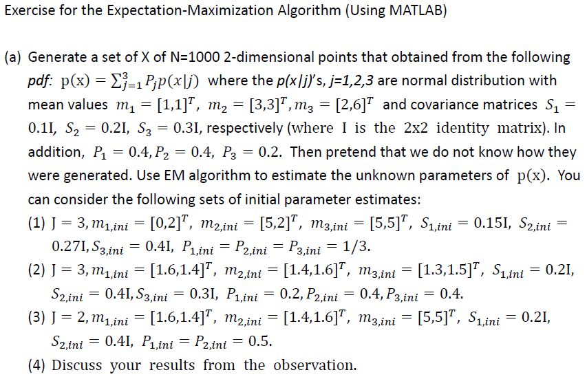 Exercise for the Expectation-Maximization Algorithm | Chegg.com