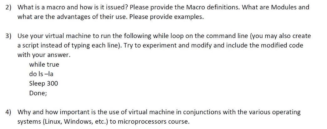 Solved 2) What is a macro and how is it issued? Please | Chegg.com