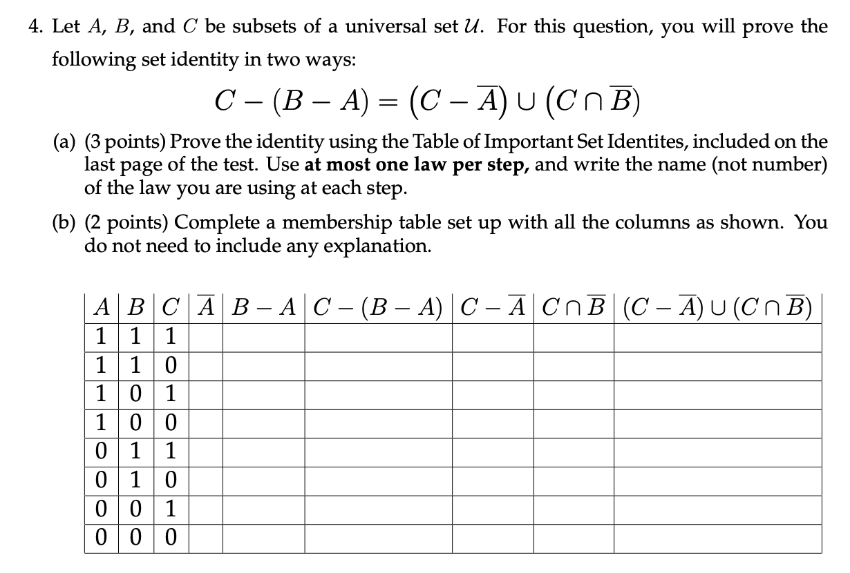 Solved = 4. Let A, B, And C Be Subsets Of A Universal Set U. | Chegg.com