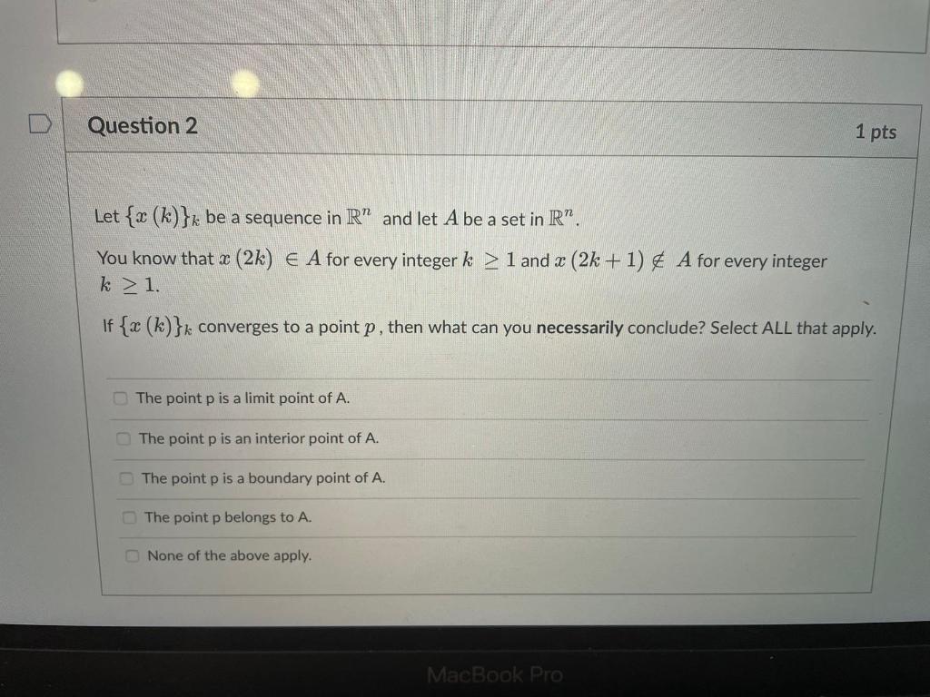 Solved Let {x K }k Be A Sequence In Rn And Let A Be A Set In