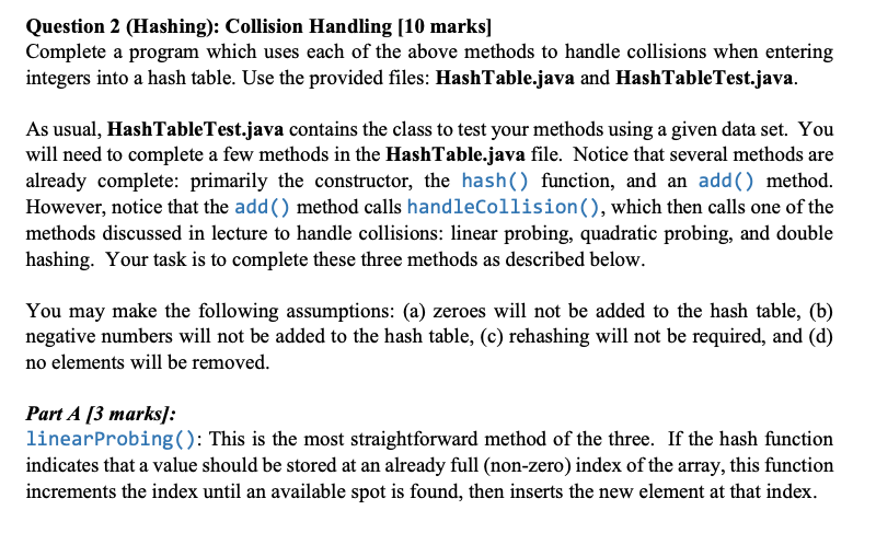 Solved Question 2 (Hashing): Collision Handling [10 marks] | Chegg.com