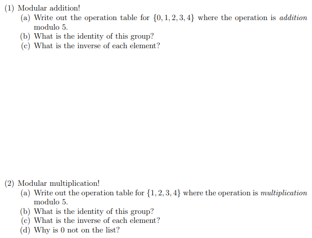 Solved (1) Modular addition! (a) Write out the operation | Chegg.com