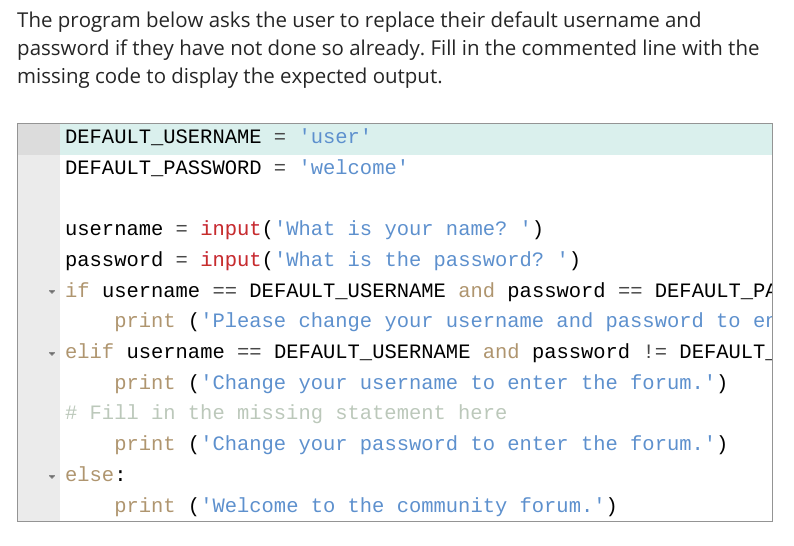 Solved The code below asks the user how many steps they have | Chegg.com