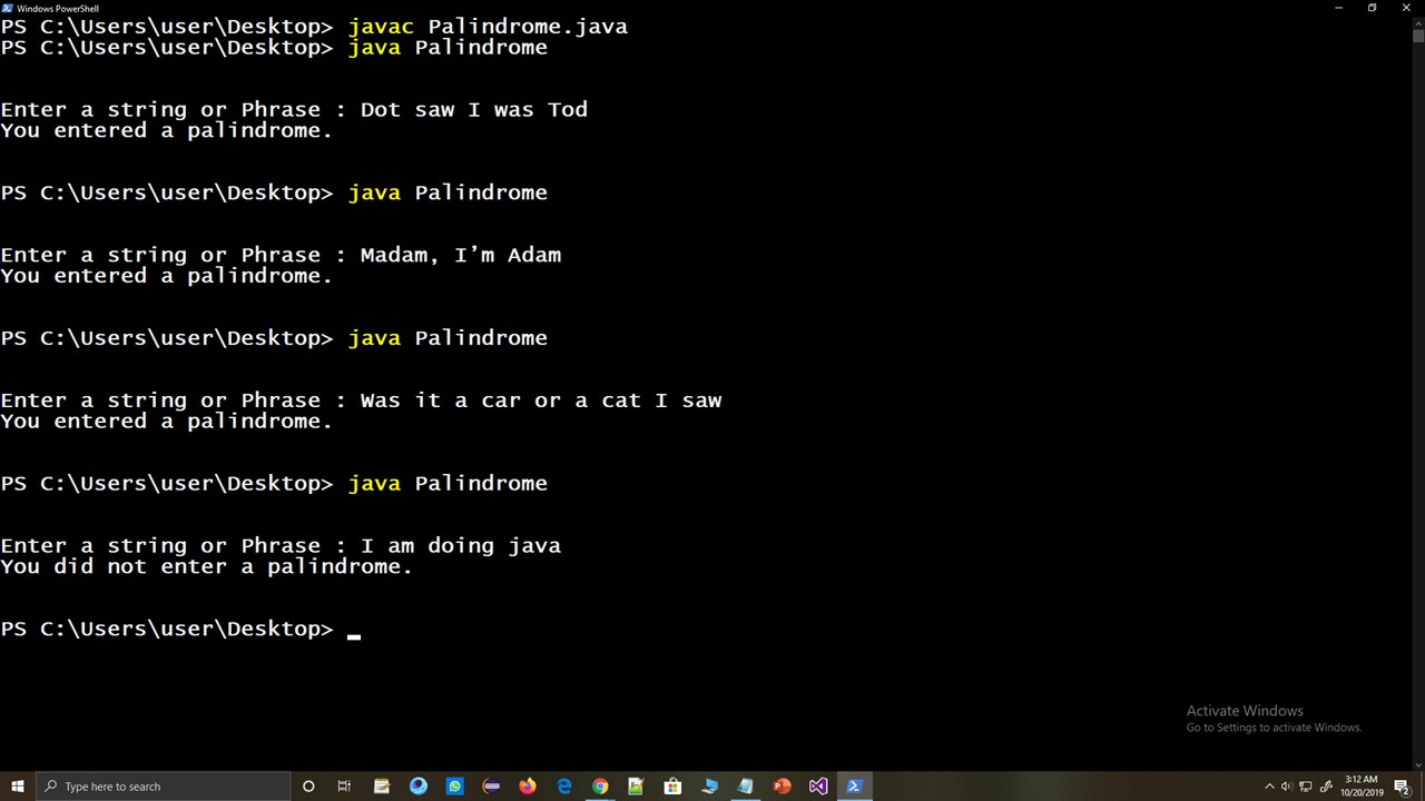 Windows PowerShell - OX PS C:\Users\user\Desktop> javac Palindrome.java PS C:\Users\user\Desktop> java Palindrome Enter a str