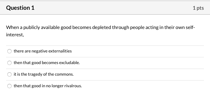 solved-question-1-1-pts-when-a-publicly-available-good-chegg