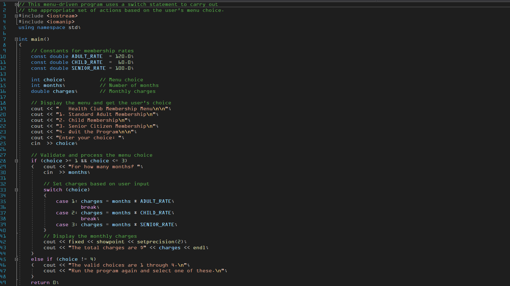 Solved // This menu-driven program uses a switch statement | Chegg.com