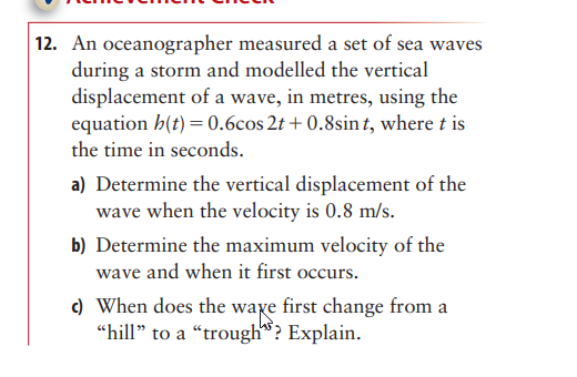 Solved 12. An oceanographer measured a set of sea waves | Chegg.com