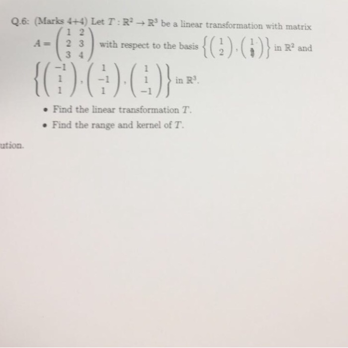 Solved Let T R 2 Rightarrow R 3 Be A Linear Transformation