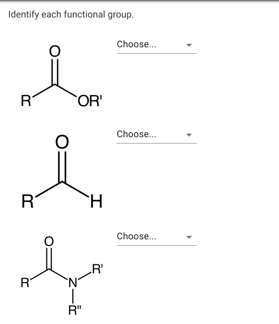 Solved Identify each functional group. Choose... O R OR | Chegg.com