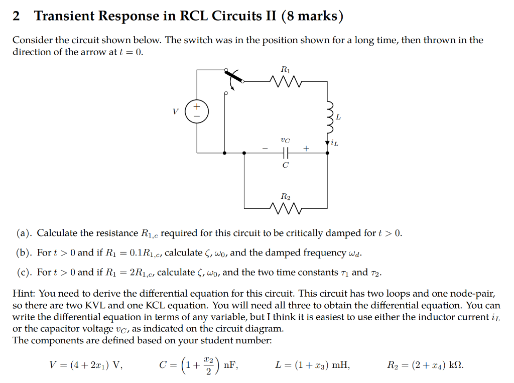 Solved Consider The Circuit Shown Below. The Switch Was In | Chegg.com