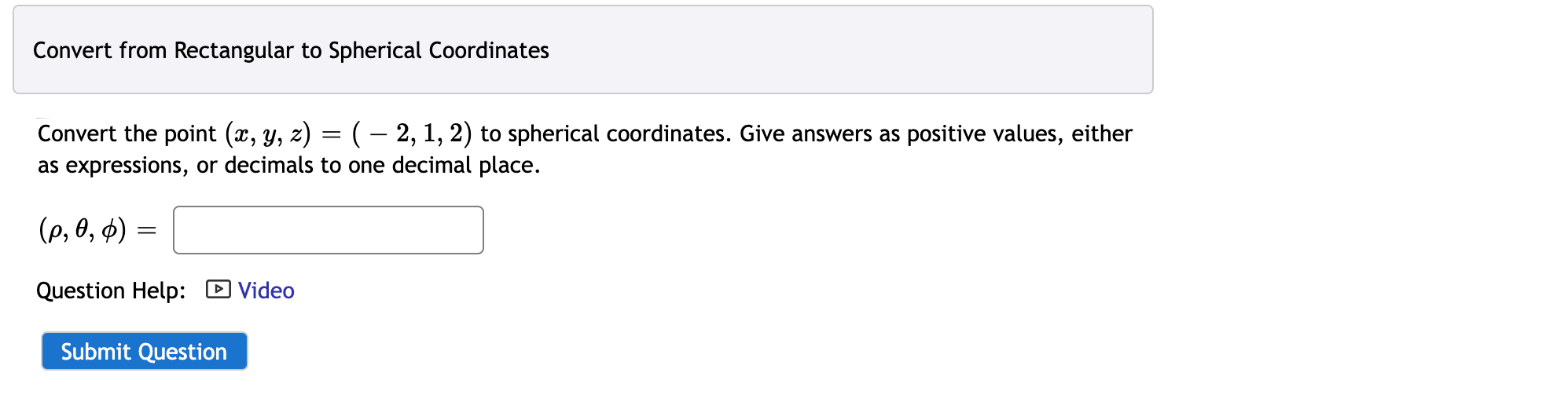 Solved Convert From Rectangular To Spherical Coordinates | Chegg.com