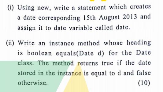 Solved 10. (a) public class Date { public int day; public | Chegg.com
