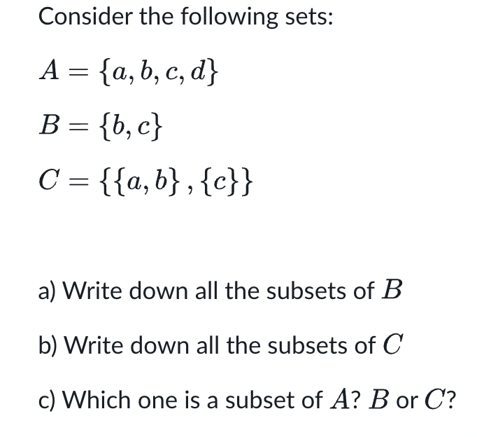 Solved Consider The Following Sets: | Chegg.com