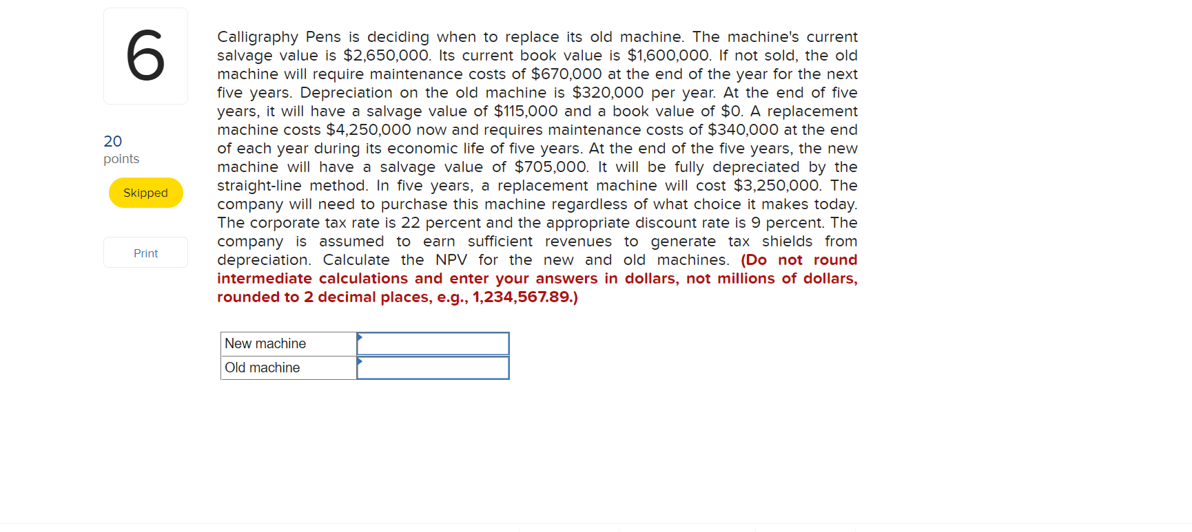 Solved 6 20 points Calligraphy Pens is deciding when to