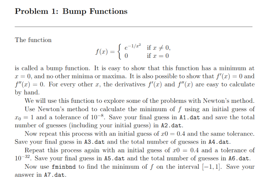 Problem 1: Bump Functions The function 0 if r 0 is | Chegg.com